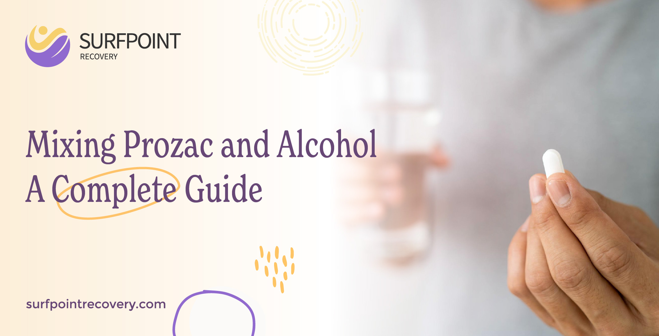 Mixing Prozac and Alcohol A Complete Guide